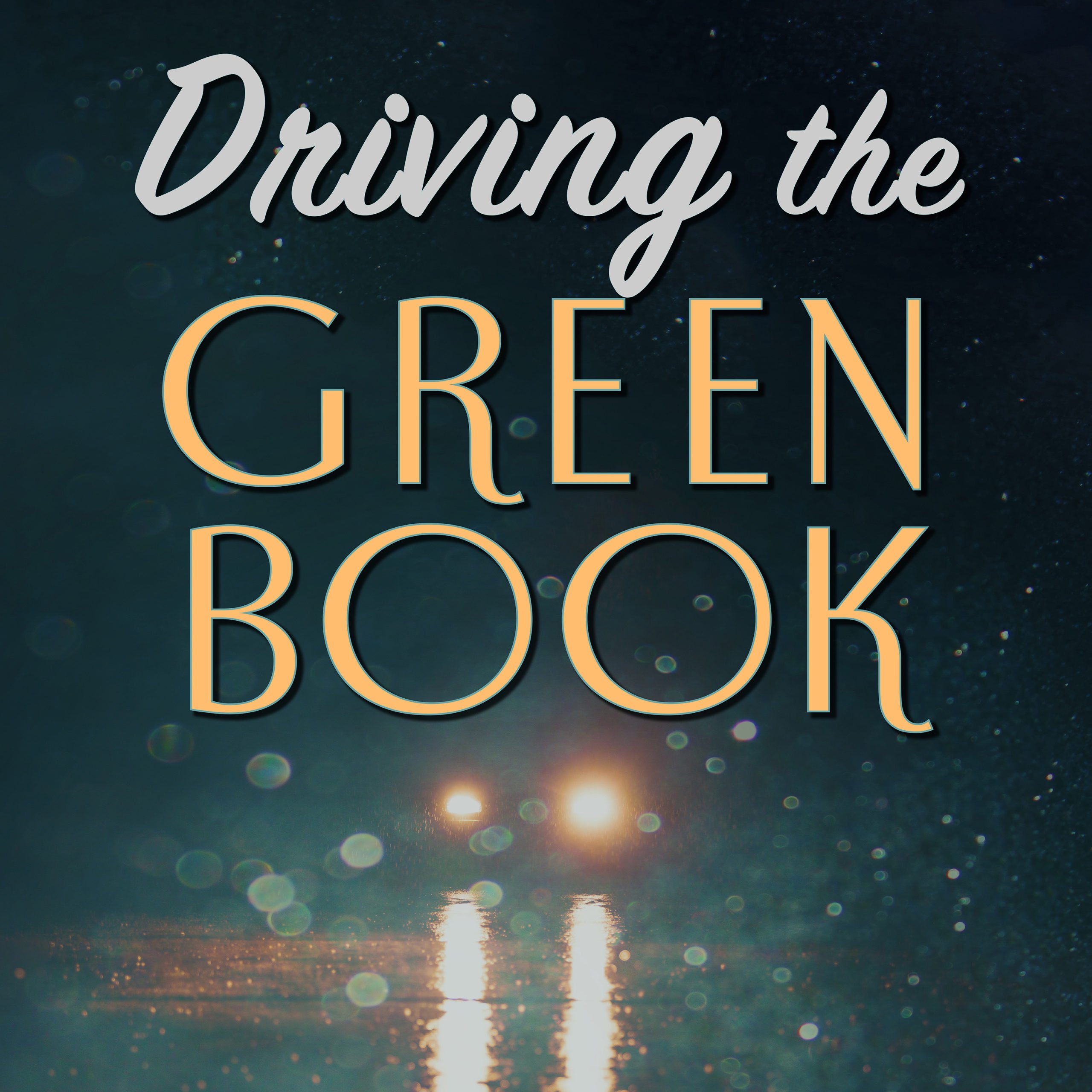 Driving-the-Green-Book-final-podcast-scaled-1
